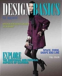 Design Basics for Apparel (Paperback)