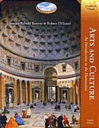 Arts and Culture: An Introduction to the Humanities, Combined Volume with Music for the Humanities CD (Hardcover, 4)