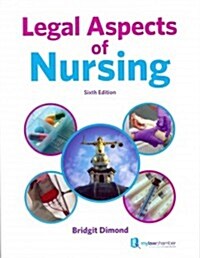 Legal Aspects of Nursing (Paperback, 6th)