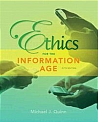 Ethics for the Information Age (Paperback, 5th)