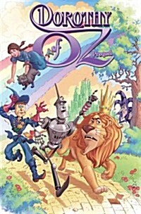 Dorothy of Oz Prequel (Paperback)