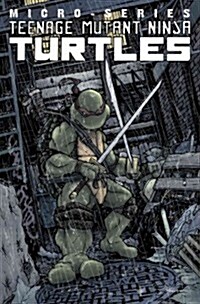 Teenage Mutant Ninja Turtles Micro-Series, Volume 1 (Paperback)