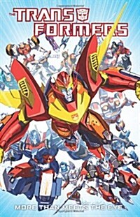 Transformers: More Than Meets the Eye, Volume 1 (Paperback)