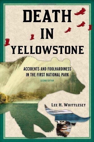 Death in Yellowstone REV Ed PB (Paperback, 2)