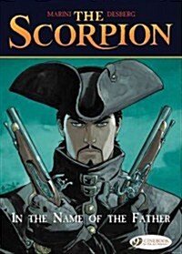 Scorpion the Vol 5 in the Name of the Father (Paperback)
