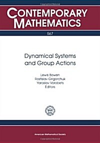 Dynamical Systems and Group Actions (Paperback)