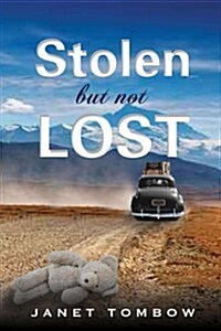 Stolen But Not Lost (Paperback)