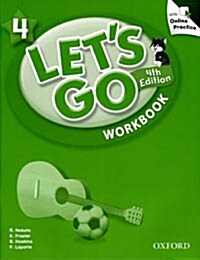 (4판)Lets Go 4: Workbook with Online Practice (Paperback, 4th Edition)
