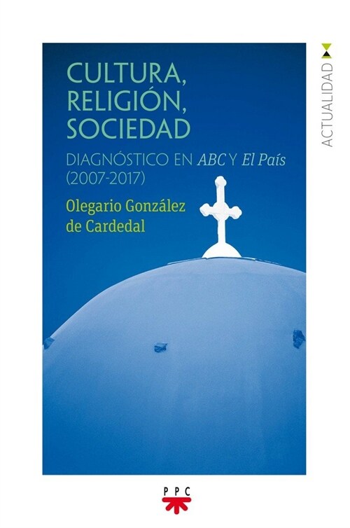 CULTURA, RELIGIA³N, SOCIEDAD (Paperback)