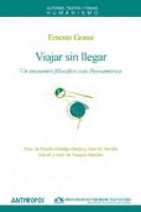 VIAJAR SIN LLEGAR (Paperback)