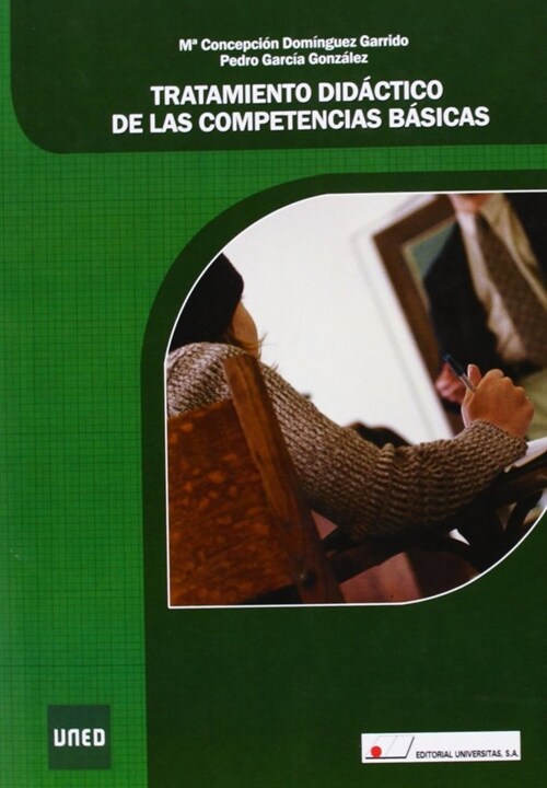 TRATAMIENTO DIDACTICO DE LAS COMPETENCIAS BASICAS (Paperback)