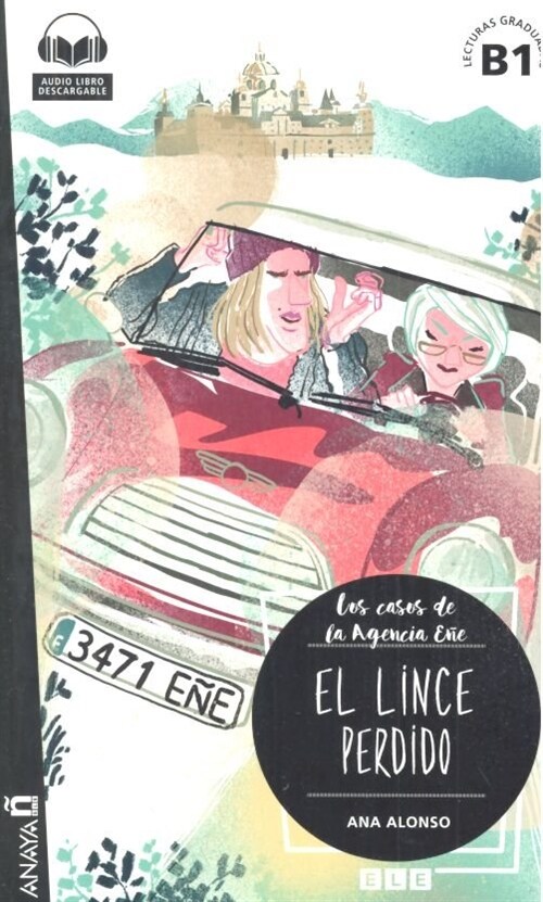 EL LINCE PERDIDO (A2+) LECTURAS GRADUADAS (Paperback)