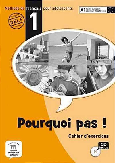 POURQUOI PAS! 1 (CAHIER DEXERCICES+CD) (Paperback)