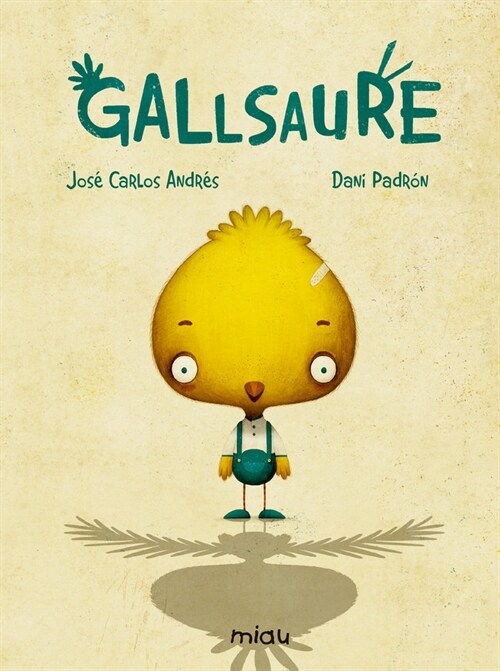 GALLSAURE (Hardcover)