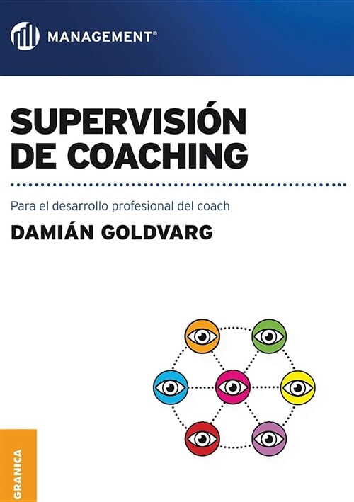 Supervisi? de coaching: Para el desarrollo profesional del coach (Paperback)