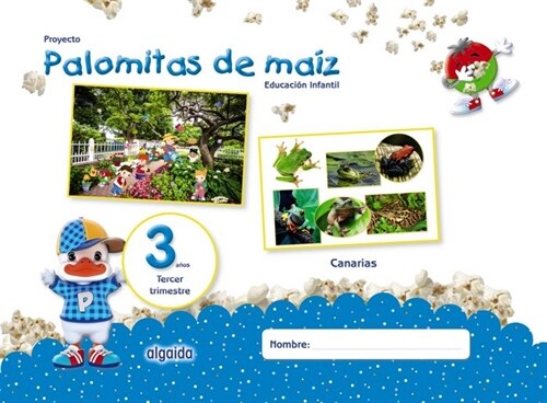 PROYECTO PALOMITAS DE MAA­Z. EDUCACIA³N INFANTIL. 3 AA±OS. TERCER TRIMESTRE (Book)