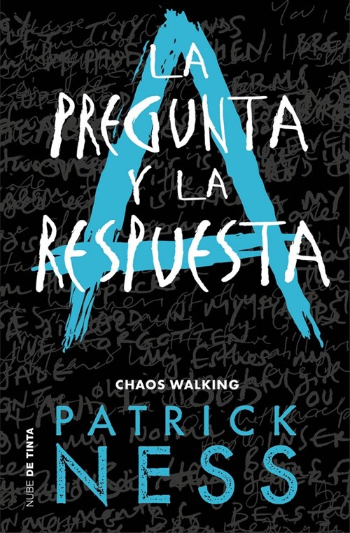 LA PREGUNTA Y LA RESPUESTA (CHAOS WALKING 2) (Paperback)