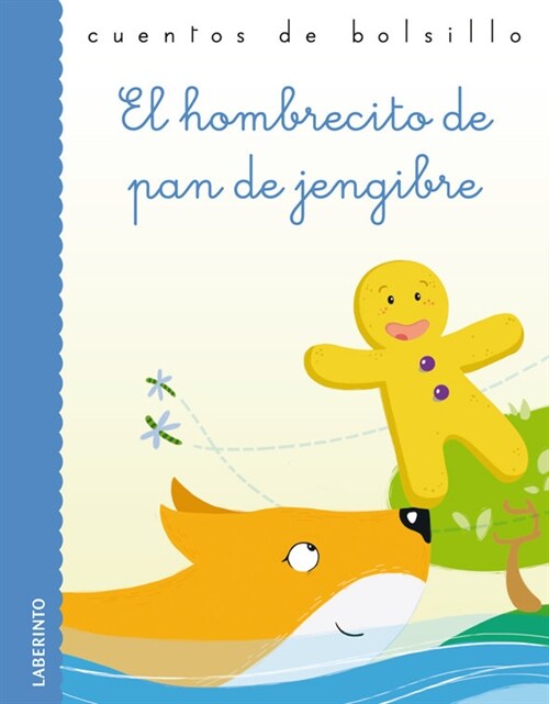 EL HOMBRECITO DE PAN DE JENGIBRE (CUENTOS DE BOLSILLO)(+3 ANOS) (Paperback)