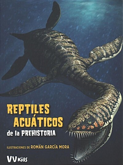 Reptiles Acu?icos de la Prehistoria (Paperback)