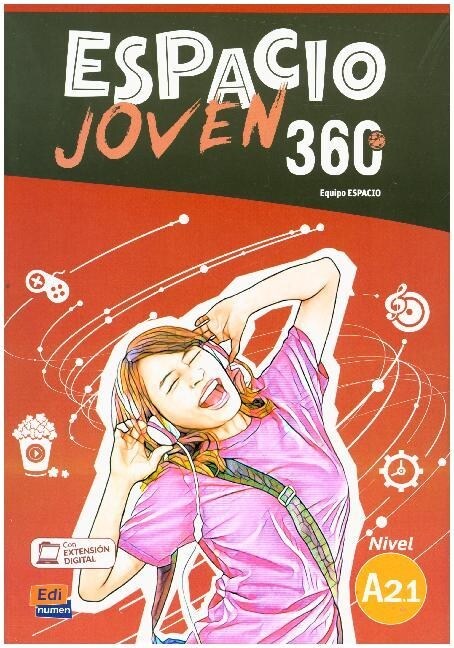 Espacio Joven 360 A2.1 - Student Print Edition Plus 1 Year Online Premium Access (All Digital Included) (Paperback)