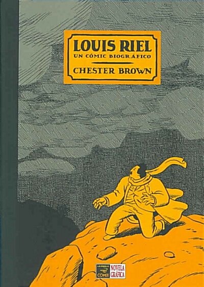 LOUIS RIEL (COMIC) (Paperback)