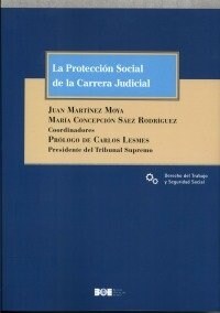 LA PROTECCION SOCIAL DE LA CARRERAJUDICIAL (Book)