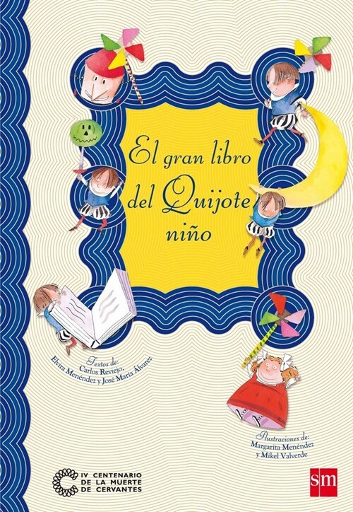 EL GRAN LIBRO DEL QUIJOTE NI¥O (Paperback)