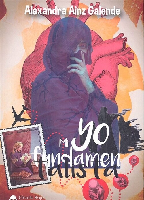 MI YO FUNDAMENTALISTA (Paperback)