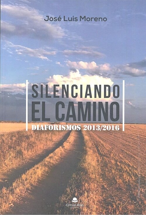 SILENCIANDO EL CAMINO (Paperback)