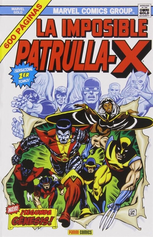 LA IMPOSIBLE PATRULLA X Nº 1 (COMIC) (2ª EDICION) (Hardcover)