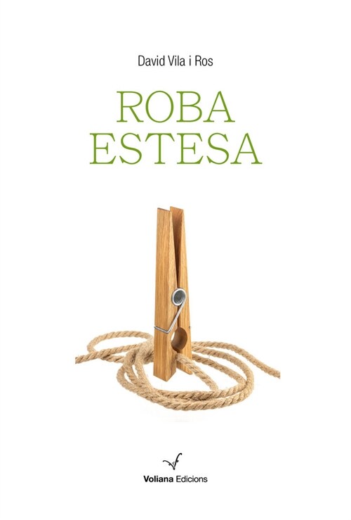 ROBA ESTESA (Paperback)