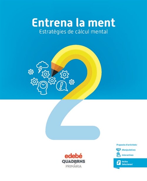 ENTRENA LA MENT. ESTRATA？GIES DE CA？LCUL MENTAL 2 (Other Book Format)