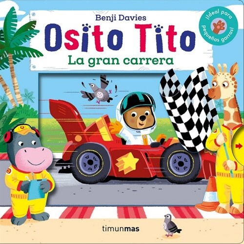 OSITO TITO. LA GRAN CARRERA (Board Book)