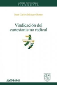 VINDICACION DEL CARTESIANISMO RADICAL (Paperback)