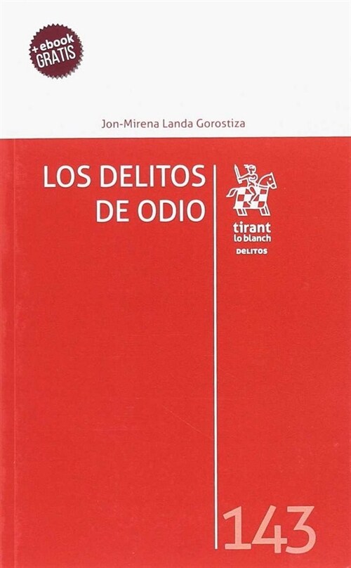 LOS DELITOS DE ODIO (Paperback)