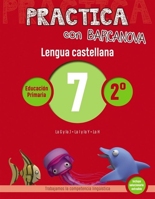 PRACTICA CON BARCANOVA. LENGUA CASTELLANA 7 (Book)