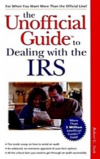 Arco the Unofficial Guide to Dealing With the IRS (Paperback)