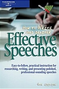 How to Write and Deliver Effective Speeches (Paperback, 4th, Revised)