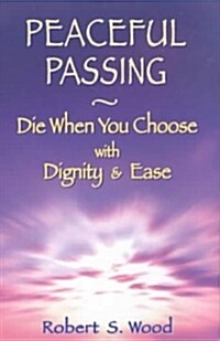 Peaceful Passing (Paperback)