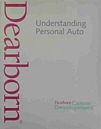 Understanding Personal Auto (Paperback)