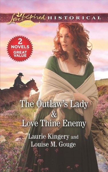 The Outlaws Lady & Love Thine Enemy: A 2-In-1 Collection (Mass Market Paperback, Reissue)