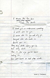 I Wrote This for You: Just the Words (Paperback)