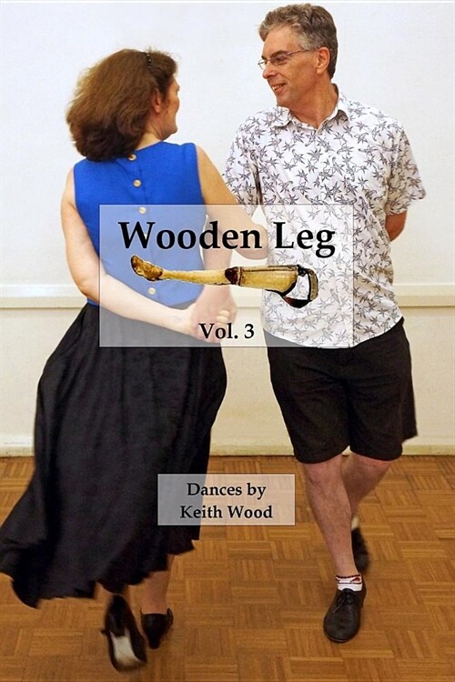 Wooden Leg 3 (Paperback)