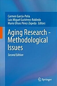 Aging Research - Methodological Issues (Hardcover, 2, 2018)