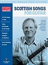 Scottish Songs for Guitar: Acoustic Guitar Private Lessons Series (Paperback)