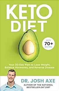 Keto Diet: Your 30-Day Plan to Lose Weight, Balance Hormones, Boost Brain Health, and Reverse Disease (Audio CD)