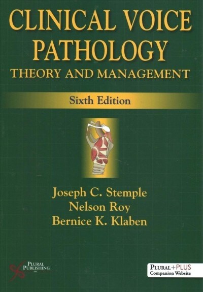 Clinical Voice Pathology (Paperback, 6th)
