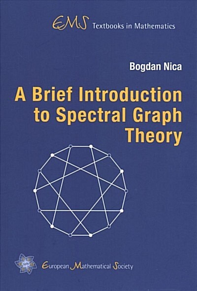 A Brief Introduction to Spectral Graph Theory (Hardcover)