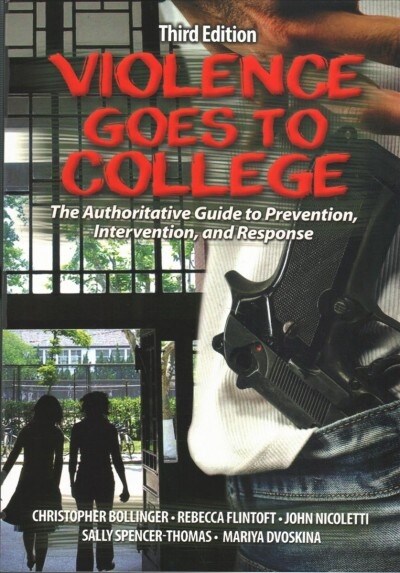 Violence Goes to College (Paperback, 3rd)