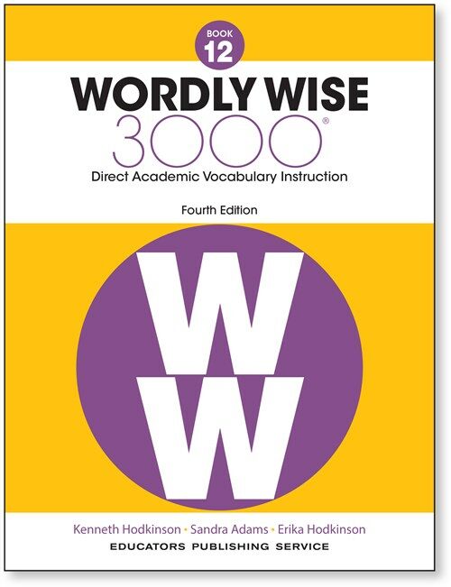 [중고] Wordly Wise 3000 : Student Book 12 (Paperback, 4th Edition)